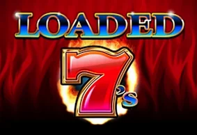 Loaded 7's