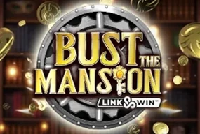 Bust The Mansion