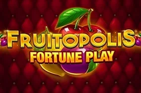 Fruitopolis Fortune Play